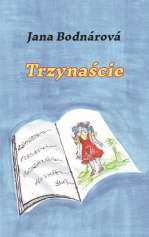Jana Bodnárová: Trzynaście